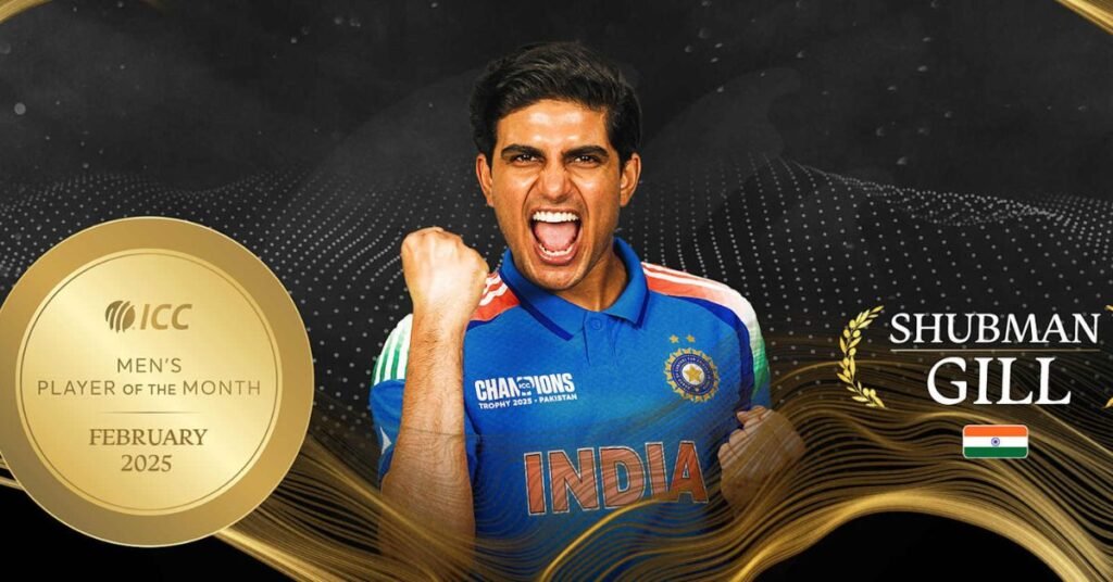 ICC Player of the Month: Shubman Gill gets the honor, Smith-Phillips left behind